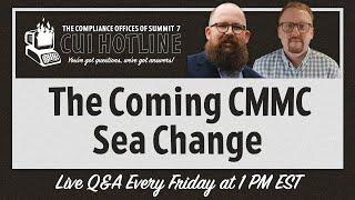 The Coming CMMC Sea Change