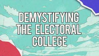 How the Electoral College Works