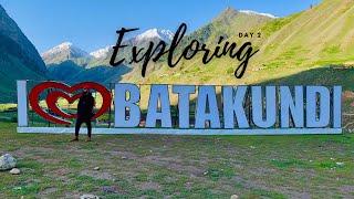 Exploring the Beautiful Battakundi | A Much Better Option to Stay than Naran | Episode 3