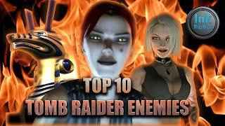 Top 10 Tomb Raider Villains