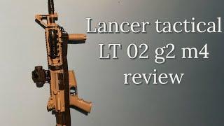 Lancer tactical LT o2 g2 m4 airsoft gun review