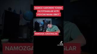 НАМОЗ ПЕСЧАГА ИШОНАДИГАН КУЙЛАР СЕНЛАРНИ ПУЛАРИНГА КЛИП ОЛИБ ЮРИБДИ