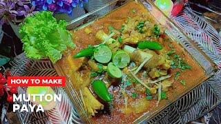 Authentic mutton paya recipe,paya recipe, mutton paya curry recipe by sherry,9 Dec 2024