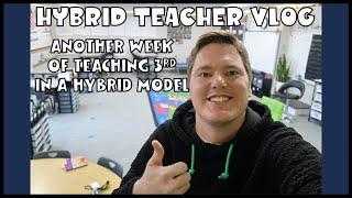 Hybrid Teacher Vlog | Teacher Vlog #10