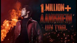 Aankhein | Luv Tyagi | Official Music Video HD | Rap Song 2019