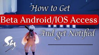 HOW To Get SKY BETA Access - Ios/Android - Sky: Children of the Light