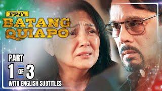 FPJ's Batang Quiapo | Episode 537 (1/3) | March 7, 2025 (w/ English Subtitles)