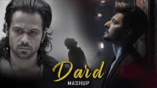 Dard Mashup | Pehle Bhi Main | Sajni | Vishal Mishra | Hansel D | Bollywood Sad Songs