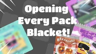 Opening EVERY pack in BLACKET, (chroma?!)