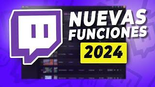 Cambios y Nuevas funciones de Twitch 2024