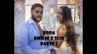 Boda Emilio y Susi Parte 3