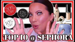 The BEST products I've ever purchased at Sephora | Top 10 recommendations @ Sephora