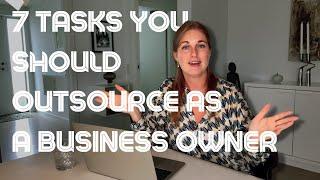 7 things you should outsource as a Business Owner