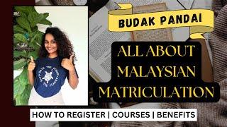 All About Matriculation (Malaysia)