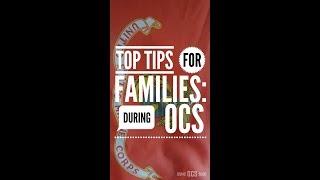 Top tips for families: during OCS