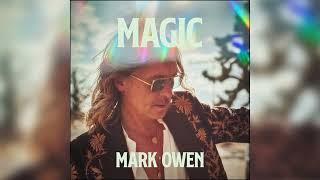 Mark Owen - Magic (Official Audio)