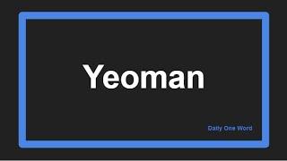 Meaning of Yeoman