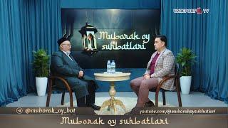 Muborak oy suhbatlari-2025. 13-son