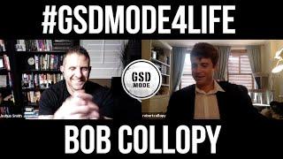 Top Brokerage, Property Management, & Rental Agency All Under 1 Roof  : GSD Mode w/ Bob Collopy