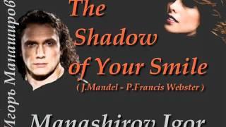 Manashirov Igor - The Shadow of Your Smile