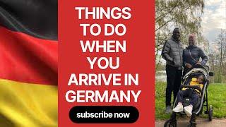 THINGS TO DO WHEN YOU ARRIVE IN GERMANY | RELOCATING FROM NIGERIA TO GERMANY | LANDING IN GERMANY