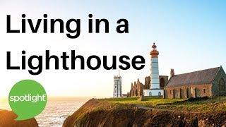 Living in a Lighthouse | practice English with Spotlight
