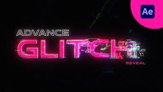 Advance Glitch Reveal |  After Effects Tutorial