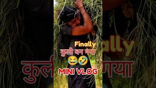  KULI BAN GYA  #shorts #minivlog #viral #trendingshorts