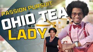 Passion Pursuits: The Tea Lady