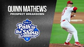 Quinn Mathews Prospect Breakdown - Path to the Show on Bally Sports Live