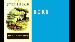 Diction in Of Mice and Men