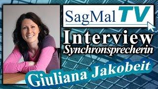 SagMalTV // Interview: Synchronsprecherin Giuliana Jakobeit