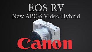 Canon EOS RV: First Look at Canon's Upcoming Compact Mirrorless Camera