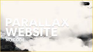 Parallax Effect Website with NO Code