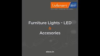 Furniture Lights - LED