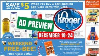 *5x Digitals* Kroger Ad Preview for 12/18-12/24 | Self-Care Event, NEW Weekly Digitals, & MORE