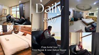 FREE HOTEL ROOM TOUR || TOLA HOUSE & NEW SAKYA HOUSE || TIBETAN VLOGGER #dailyvlog #hotel #tour #mt