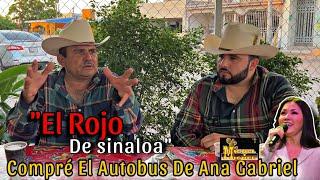 Le compré el autobús a Ana Gabriel y Los Migueles me agarraron de chofer| El Rojo de Sinaloa Ep.#5