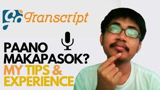 Paano Makapasok sa GoTranscript? Sharing My Experience