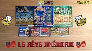  Le Rêve Américain (1/2) • Michigan Lottery 