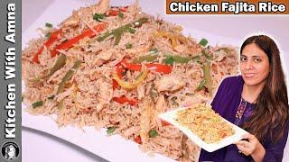 Restaurant Style Chicken Fajita Rice l How To Make Fajita Rice at Home From Secret Tips & Tricks