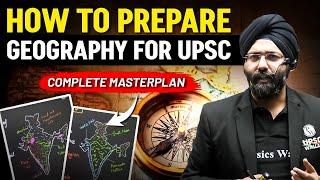 How to prepare Geography strategy for UPSC Exam? | Complete Plan To Success | UPSC Prelims & Mains