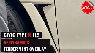 AEROFLOW DYNAMICS -  FENDER VENT OVERLAY V1 // FL5 CIVIC TYPE R