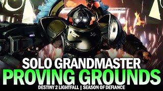 Solo Grandmaster Nightfall - Proving Grounds [Destiny 2 Season of Defiance]