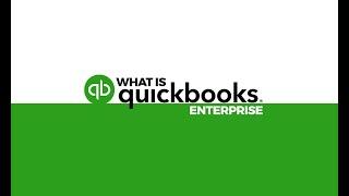  What is quickbooks enterprise - Quickbooks Enterprise