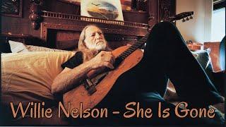 Willie Nelson - She Is Gone (Srpski prevod)