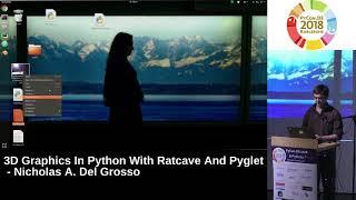 PyCon.DE 2018: 3D Graphics in Python with Ratcave and Pyglet - Nicholas A. Del Grosso