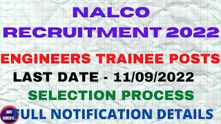 NALCO RECRUITMENT 2022 | NALCO RECRUITMENT THROUGH GATE 2022 | SELECTION PROCEDURE |