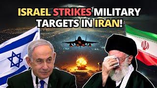 Explosions Rock Tehran: Israel Strikes Military Targets in Iran!