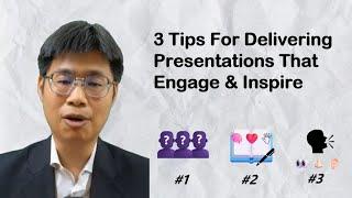 3 Tips For Delivering Presentations That Engage & Inspire !